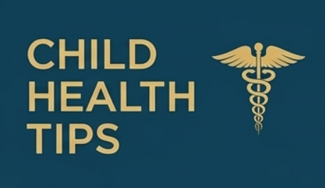 Child Health Tips